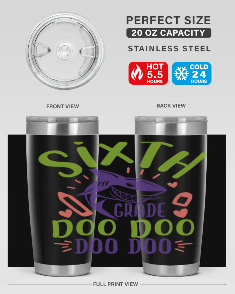 6th grade doo doo 1#- 6th grade- Tumbler