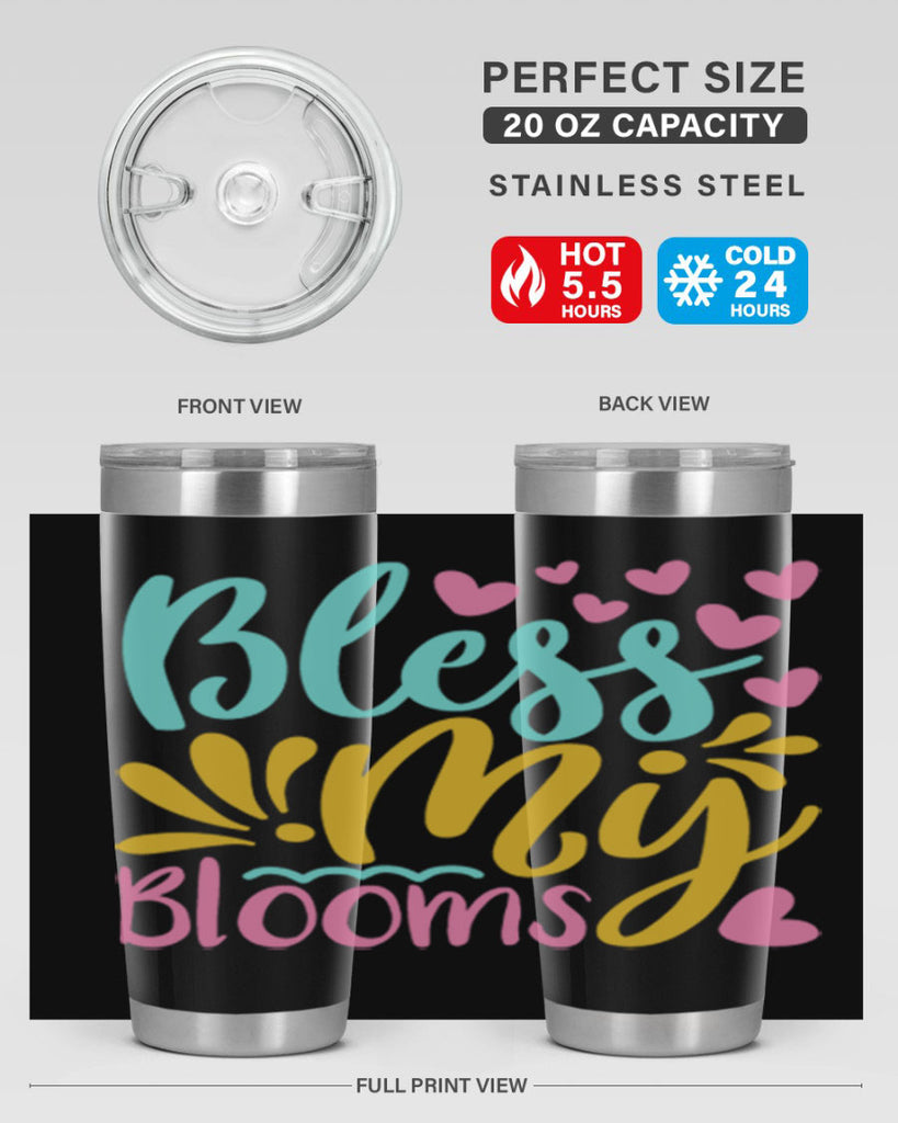 Bless my blooms Style 69#- summer- Tumbler