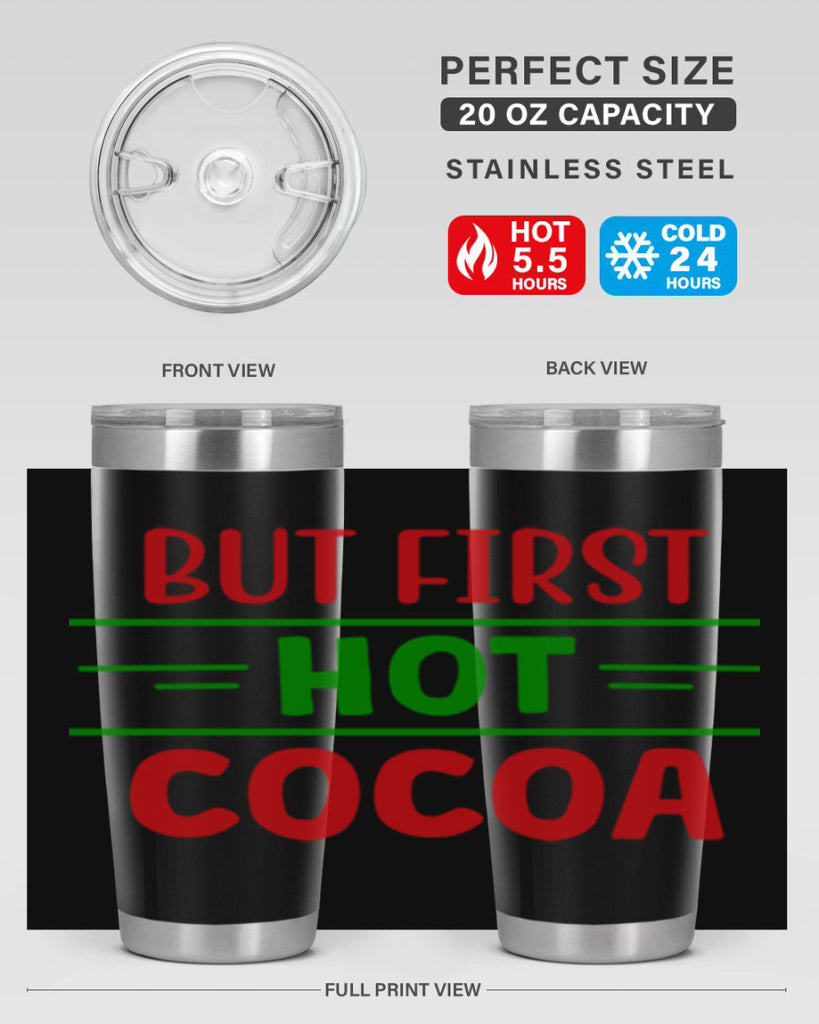 But First Hot Cocoa 30#- winter- Tumbler