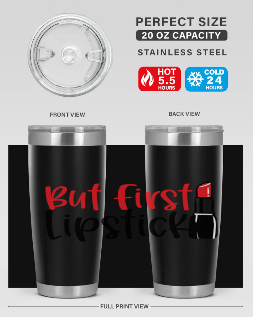 But First Lipstick Style 246#- make up- Tumbler