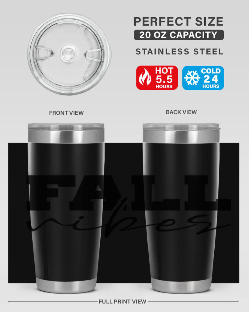 Fall Vibes 136#- fall- Tumbler
