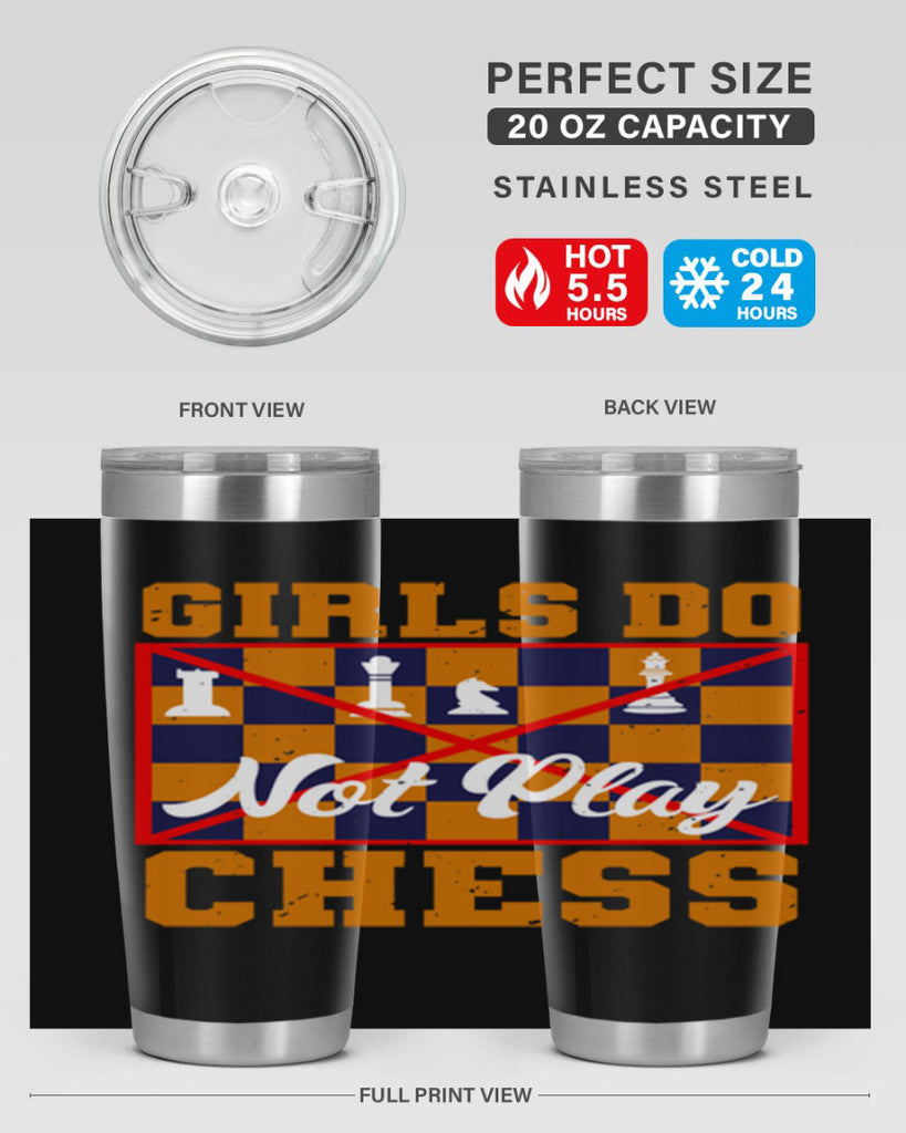 Girls do not play chess 49#- chess- Tumbler