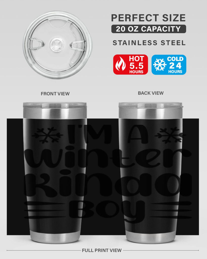 I m a Winter Kinda 244#- winter- Tumbler