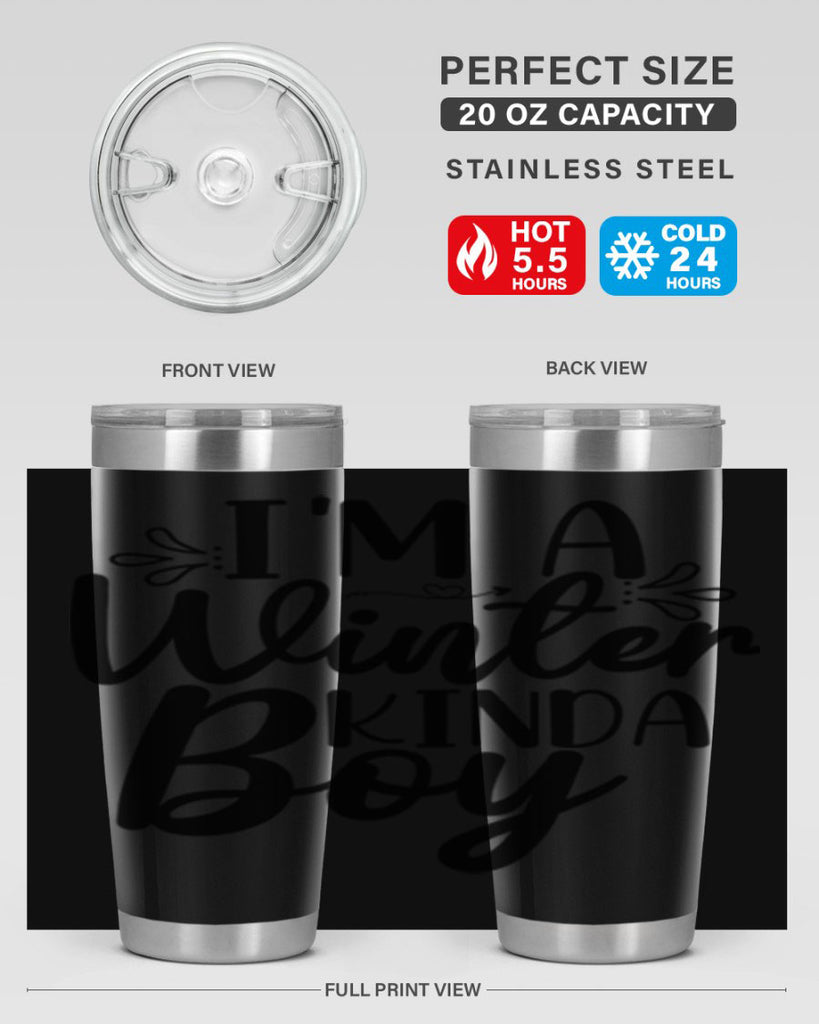 Im A Winter Kinda Boy 238#- winter- Tumbler