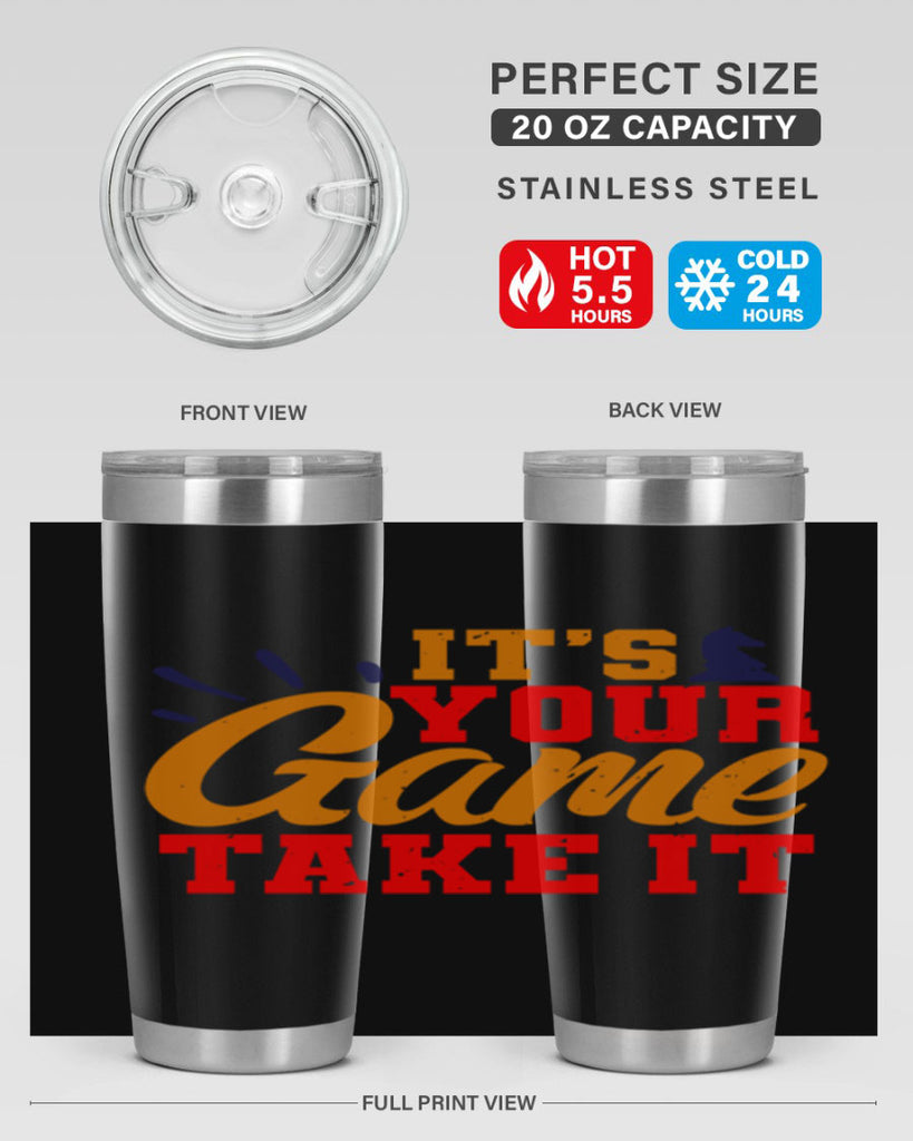 It’s your game Take it 29#- chess- Tumbler