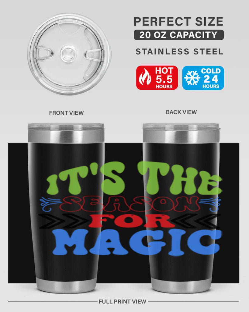 Its the season for magic 260#- winter- Tumbler