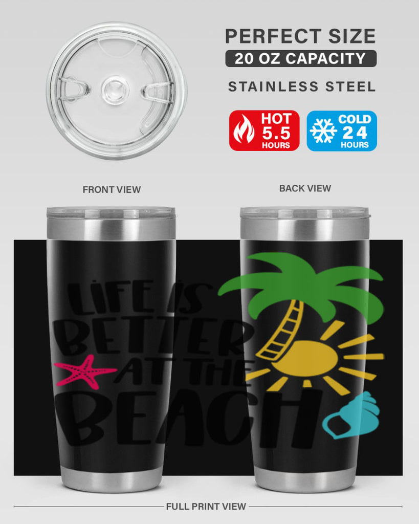 Life Is Better At The Beach Style 34#- summer- Tumbler