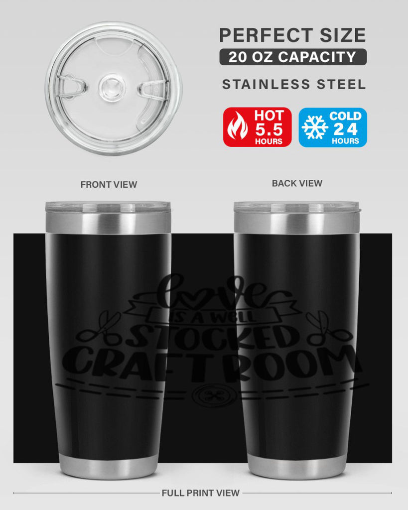 Love Is A Well Stocked 13#- crafting- Tumbler