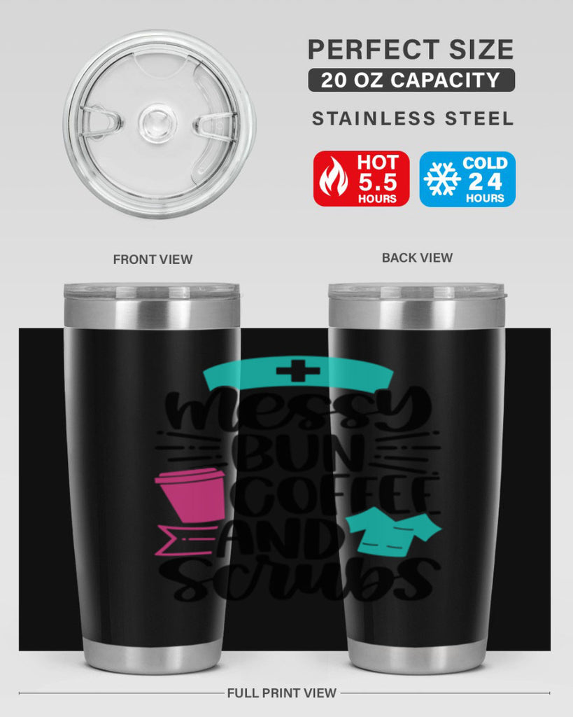 Messy Bun Coffee And Style Style 131#- nurse- tumbler