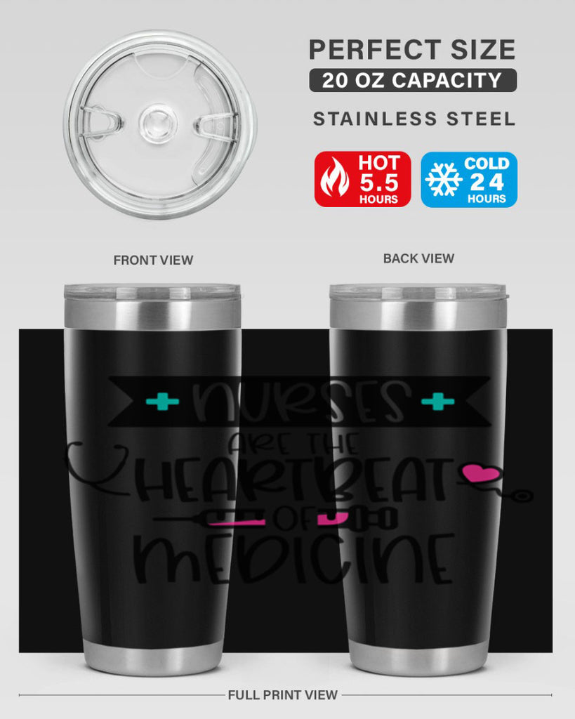 Nurses Are The Heartbeat Of Medicine Style Style 91#- nurse- tumbler