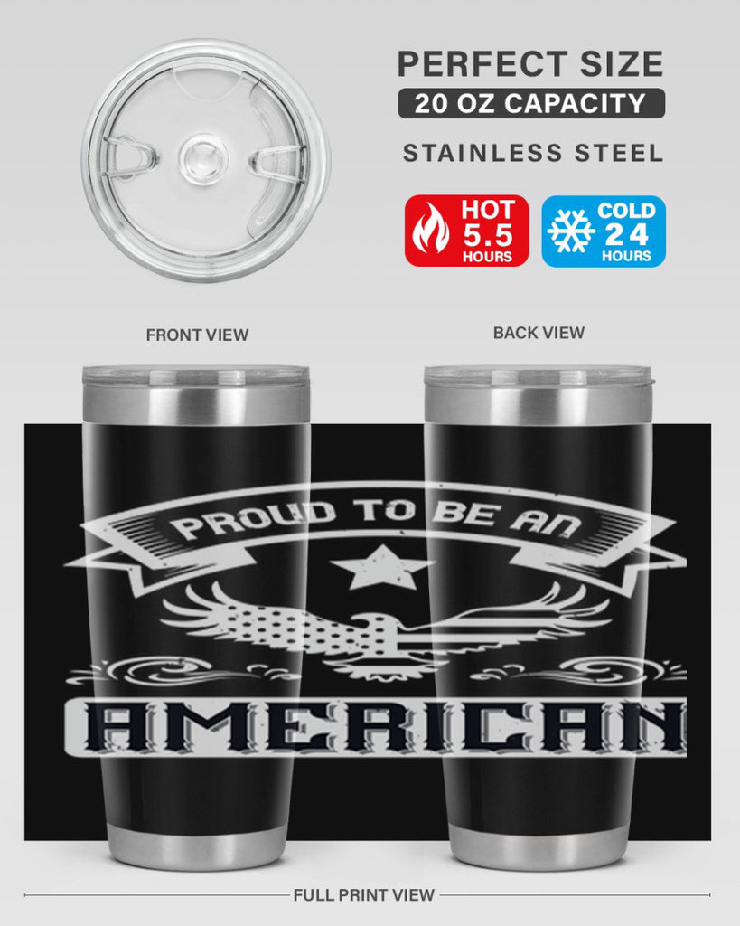 Proud to be an American Style 189#- Fourt Of July- Tumbler