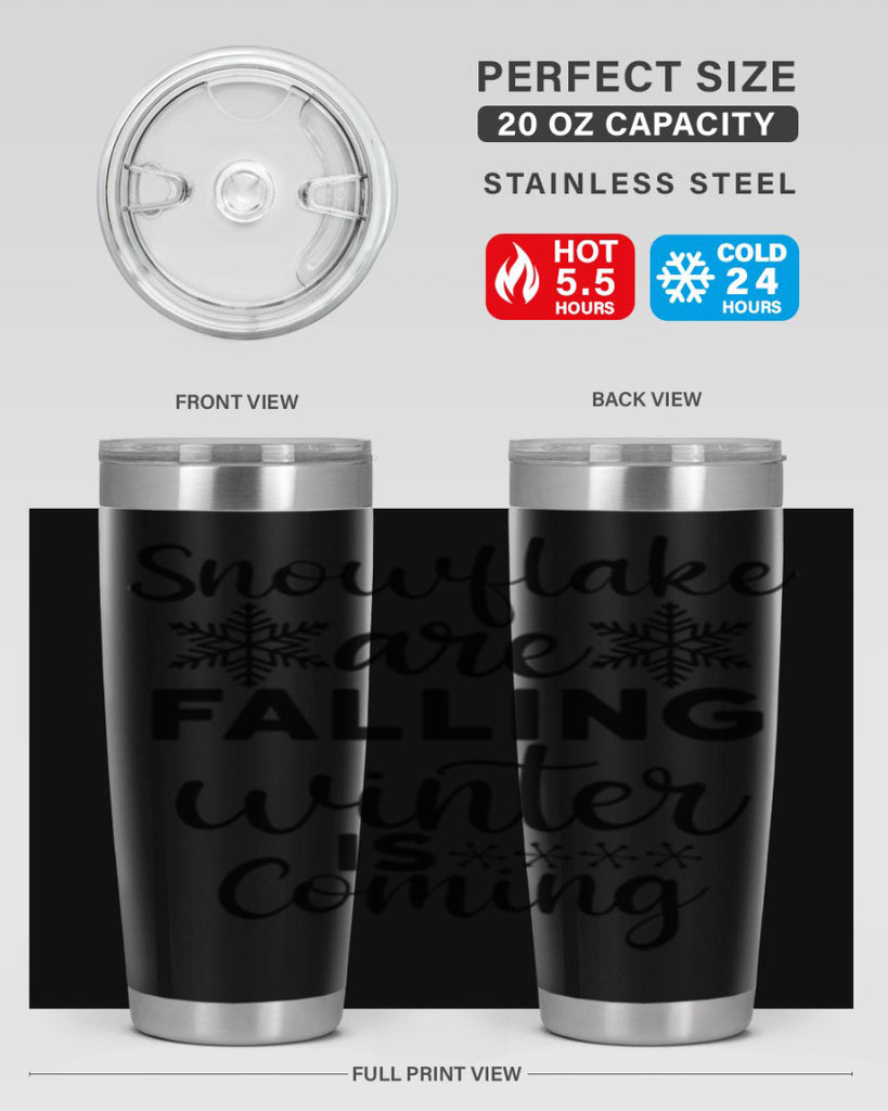Snowflake Are Falling Winter Is 375#- winter- Tumbler