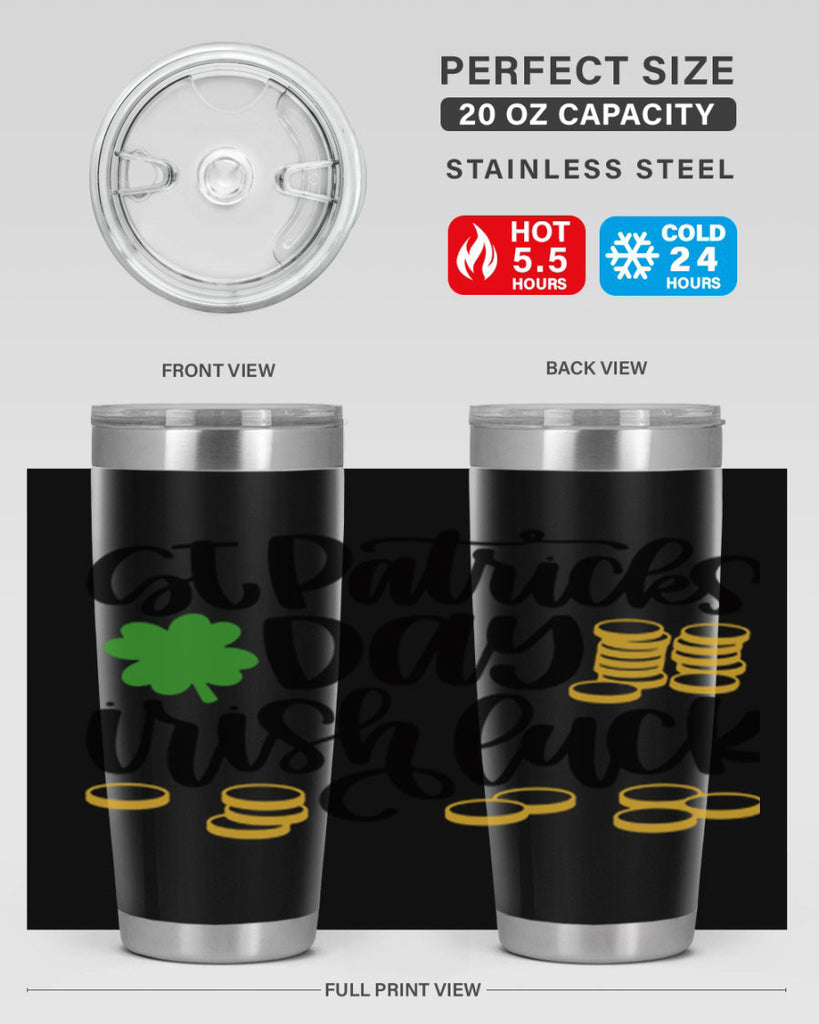 St Patricks Day Irish Luck Style 28#- St Patricks Day- Tumbler