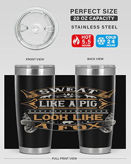Sweat like a pig look like a fox Style 30#- pig- Tumbler