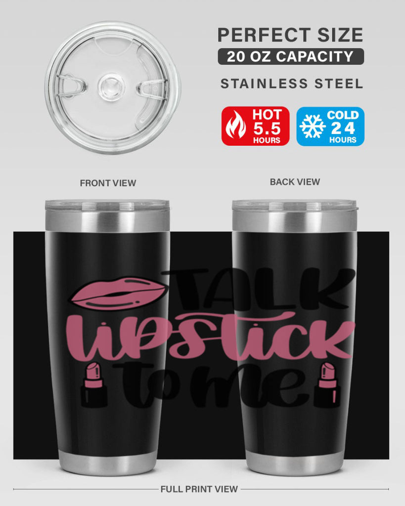 Talk Lipstick To Me Style 15#- make up- Tumbler