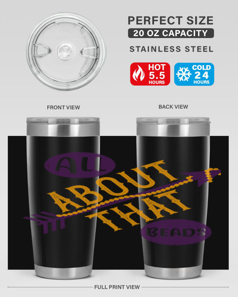 all about that beads 62#- mardi gras- Tumbler