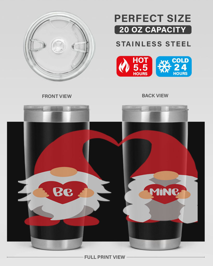 be mine 30#- valentines day- Tumbler