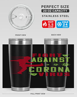 fight against corona virus Style 41#- corona virus- Tumbler