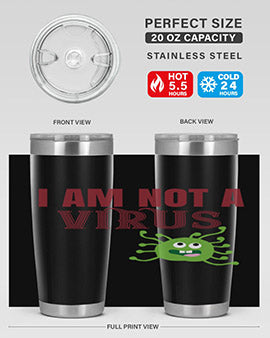 i am not a virus Style 36#- corona virus- Tumbler