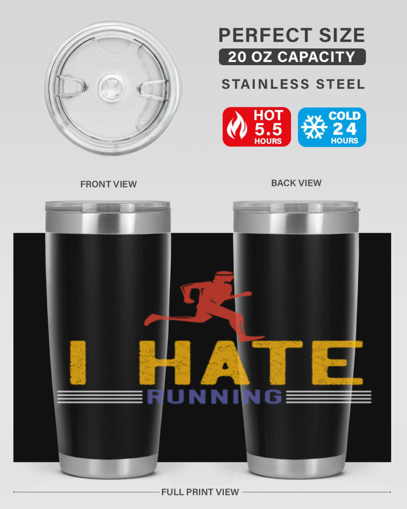 i hate running 40#- running- Tumbler