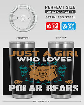 just a girl who loves polar bear 22#- Bears- Tumbler