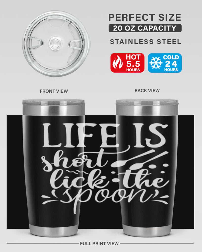 life is short lick the spoon 25#- kitchen- Tumbler