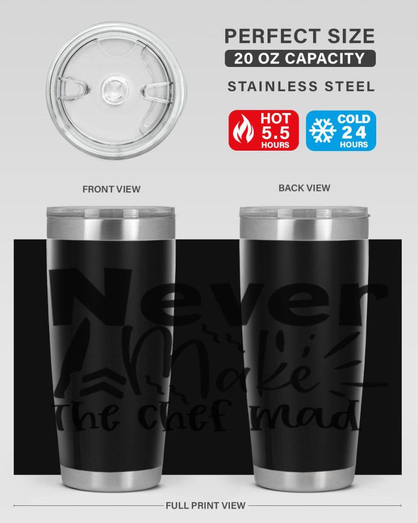 never make the chef mad 83#- kitchen- Tumbler