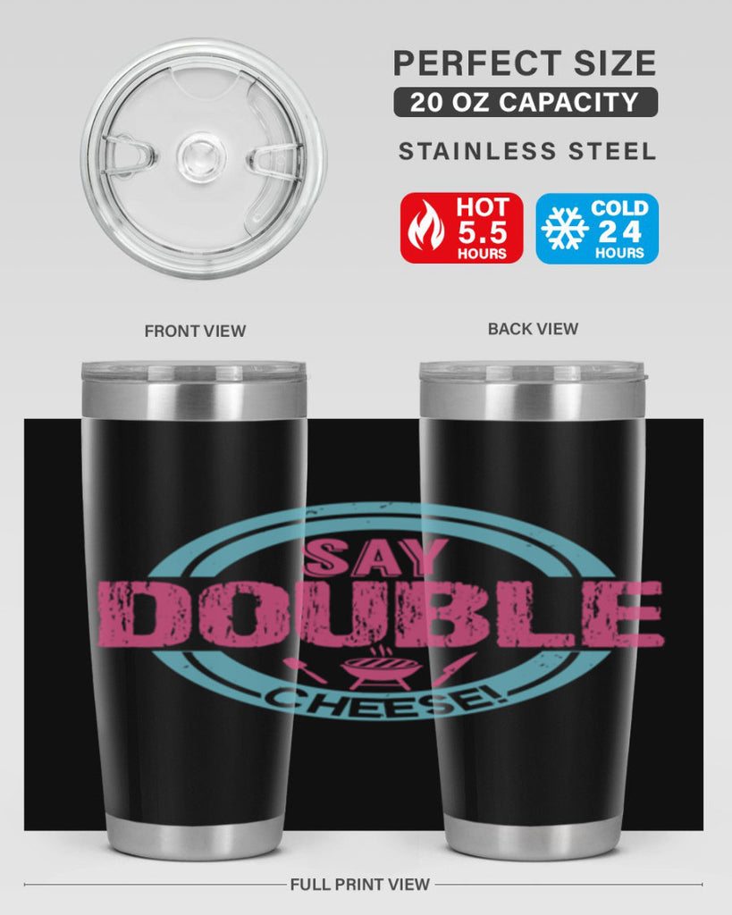 say double cheese 14#- bbq- Tumbler