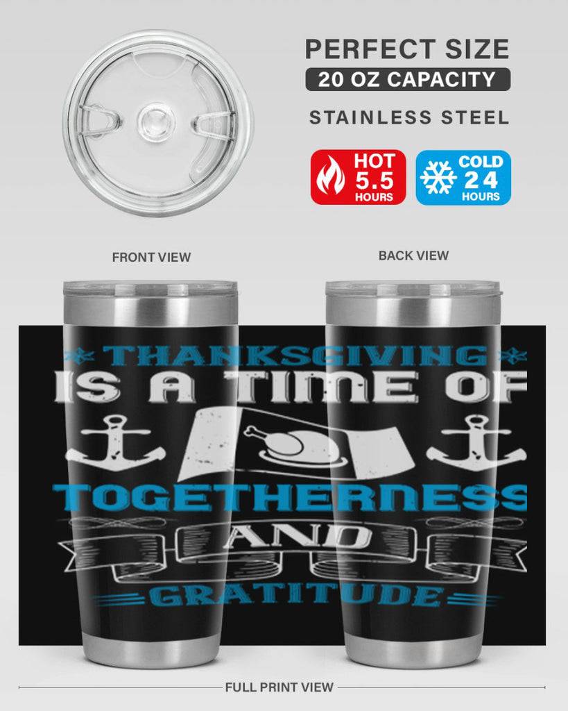thanksgiving is a time of togetherness and gratitude 12#- thanksgiving- Tumbler