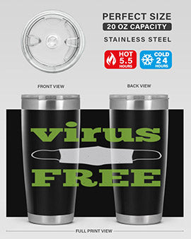 virus free Style 20#- corona virus- Tumbler