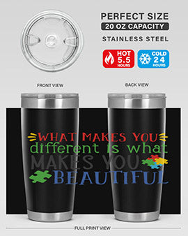 what makes you different is what makes you beautiful Style 3#- autism- Tumbler