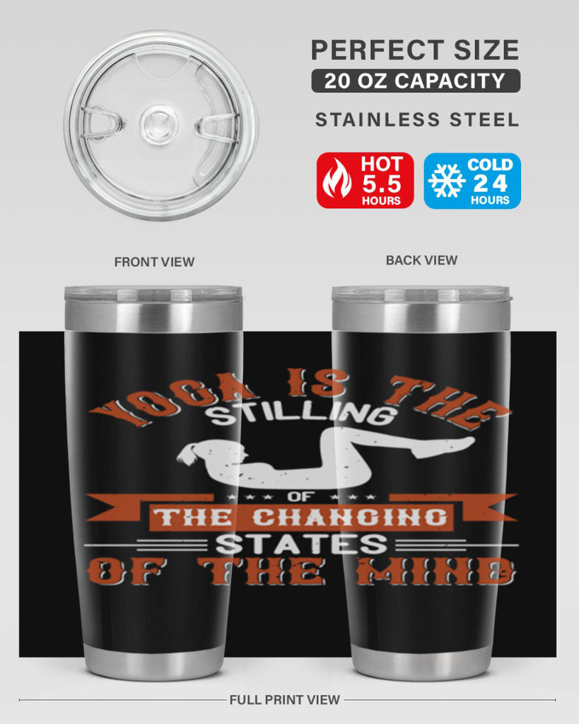 yoga is the stilling of the changing states of the mind 12#- yoga- Tumbler