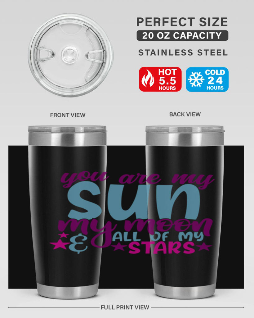 you are my sun my moon all of my stars 6#- family- Tumbler