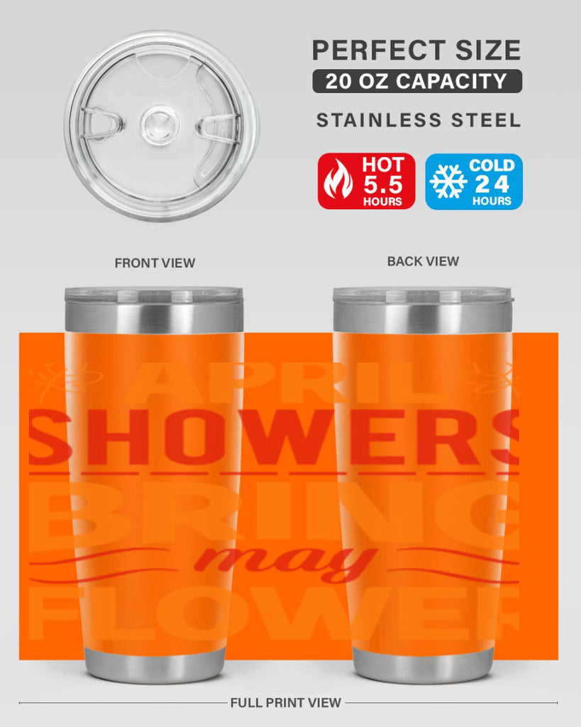 April showers bring may flower 18#- spring- Tumbler