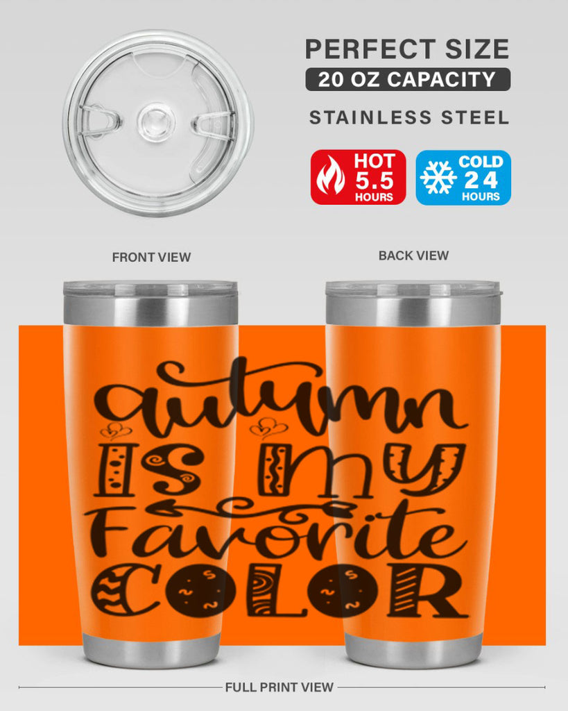 Autumn Is My Favorite Color 19#- fall- Tumbler