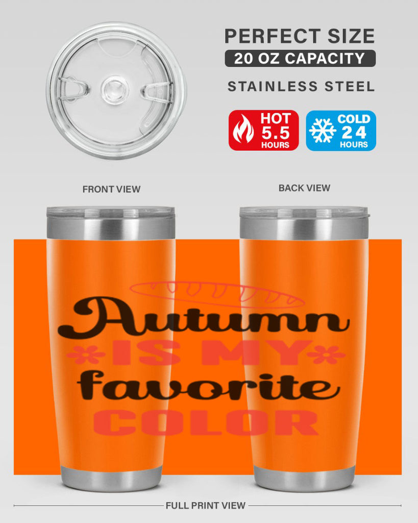 Autumn is my favorite color 20#- fall- Tumbler