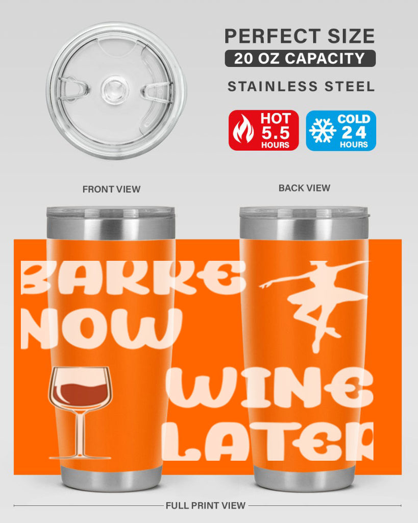 Barre Now Wine Later Pilates Ballet 18#- ballet- Tumbler