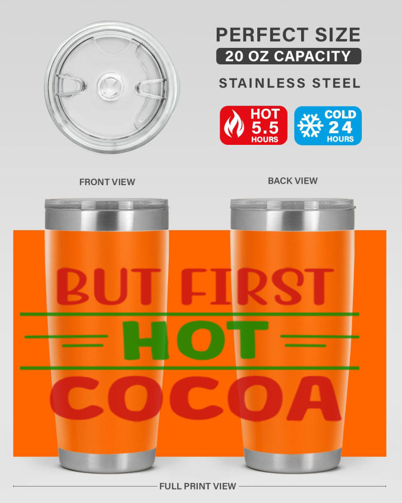 But First Hot Cocoa 30#- winter- Tumbler
