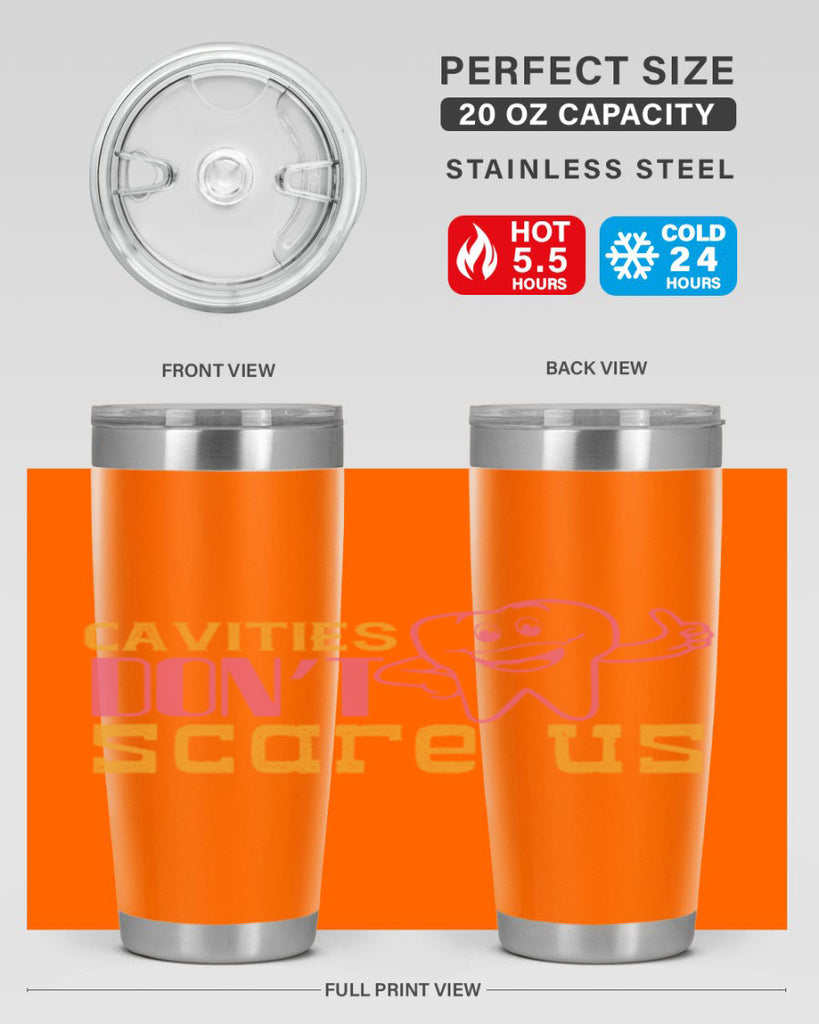 Cavities don’t scare us Style 49#- dentist- tumbler