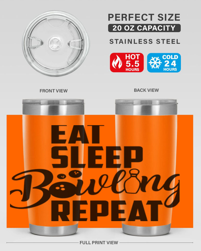 Eat Sleep Bowling Repeat 1322#- bowlig- Tumbler
