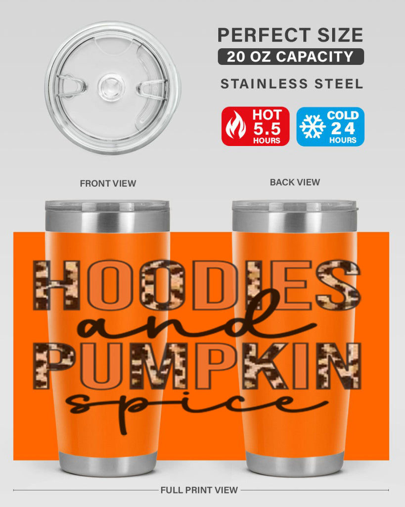 Hoodies and pumpkin spice 317#- fall- Tumbler