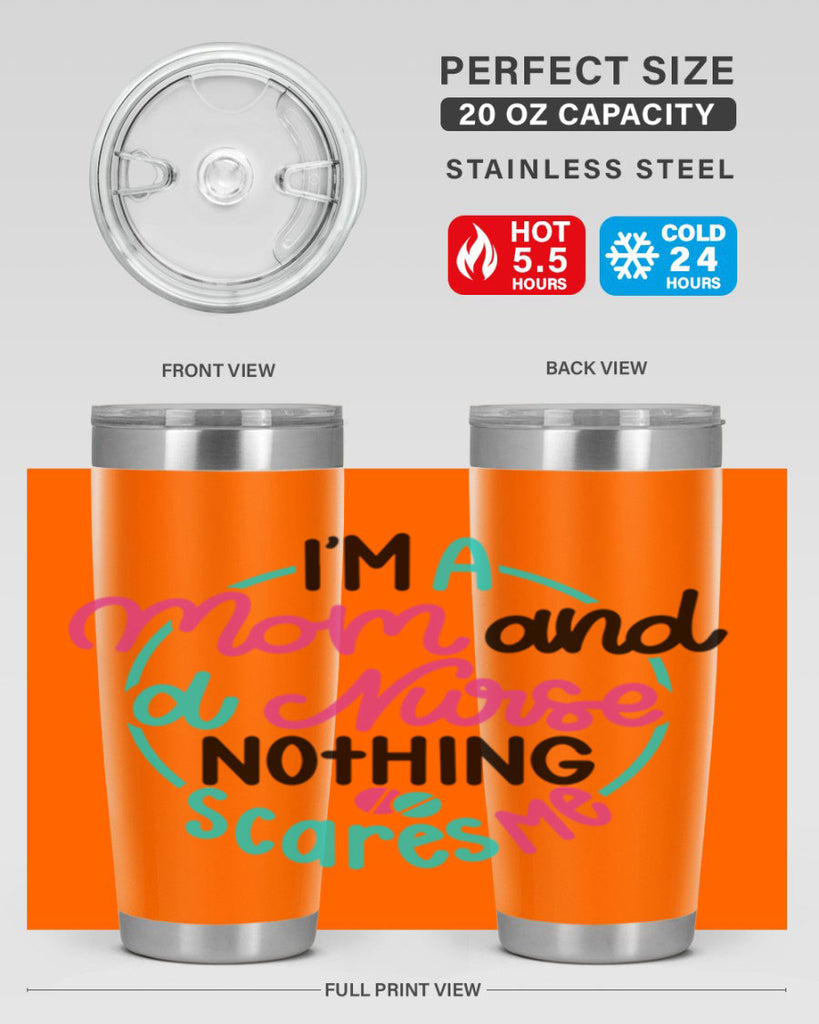 Im A Mom And A Nurse Nothing Style Style 158#- nurse- tumbler