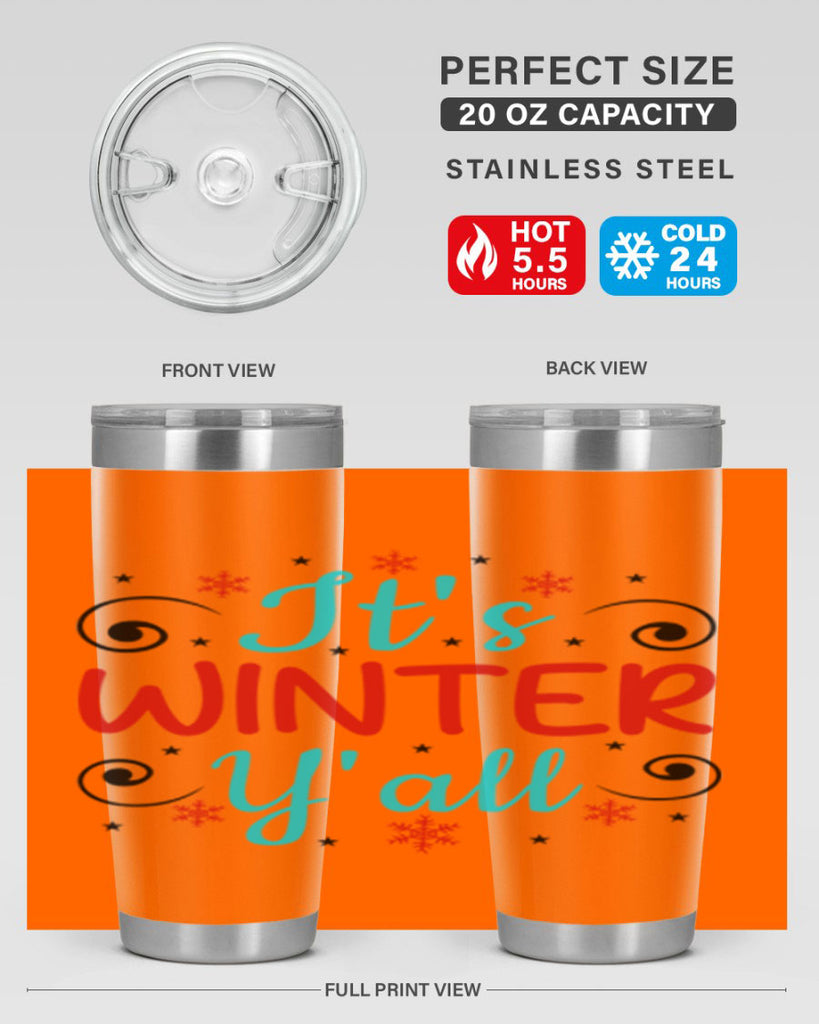 Its Winter Yall 273#- winter- Tumbler