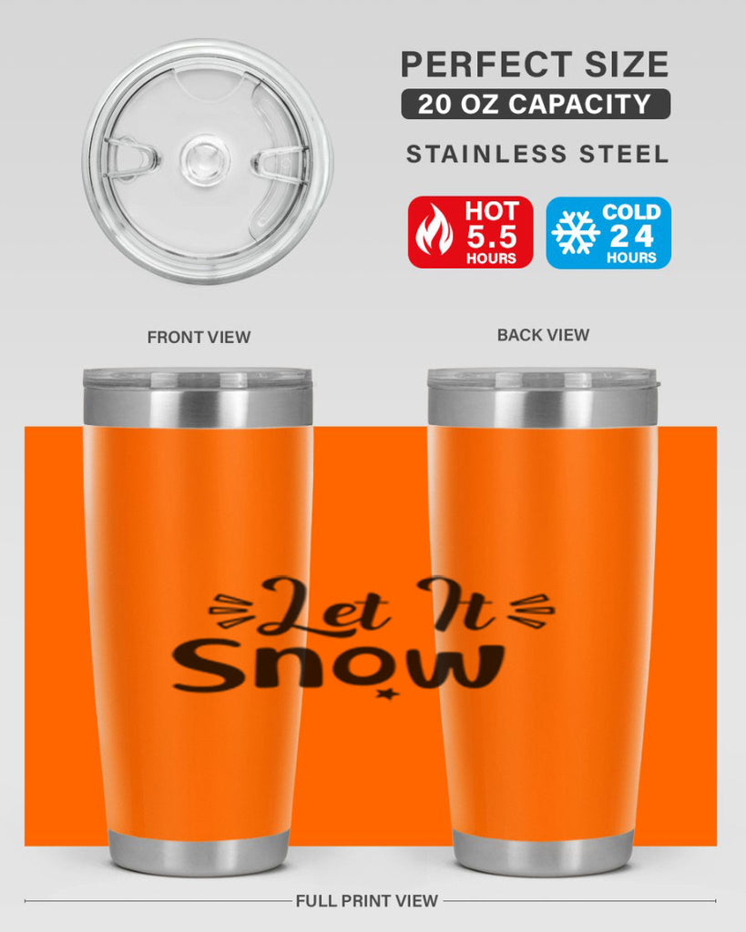 Let It Snow 285#- winter- Tumbler