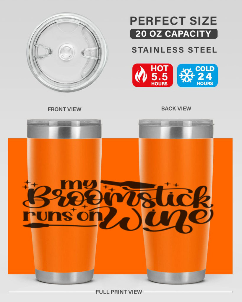 My Broomstick Runs On Wine Style 34#- make up- Tumbler