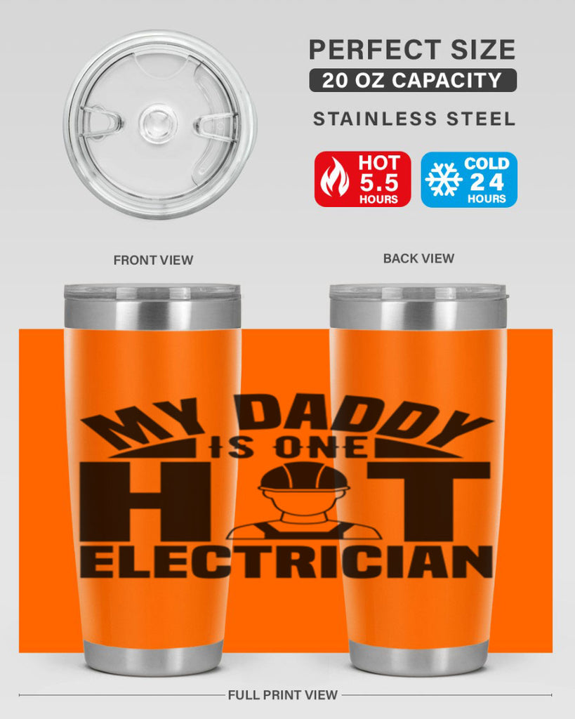 My Daddy Style 24#- electrician- tumbler