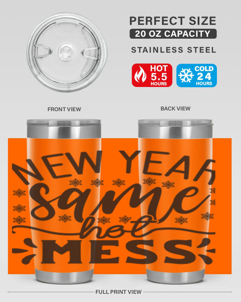 New year same hot mess 326#- winter- Tumbler