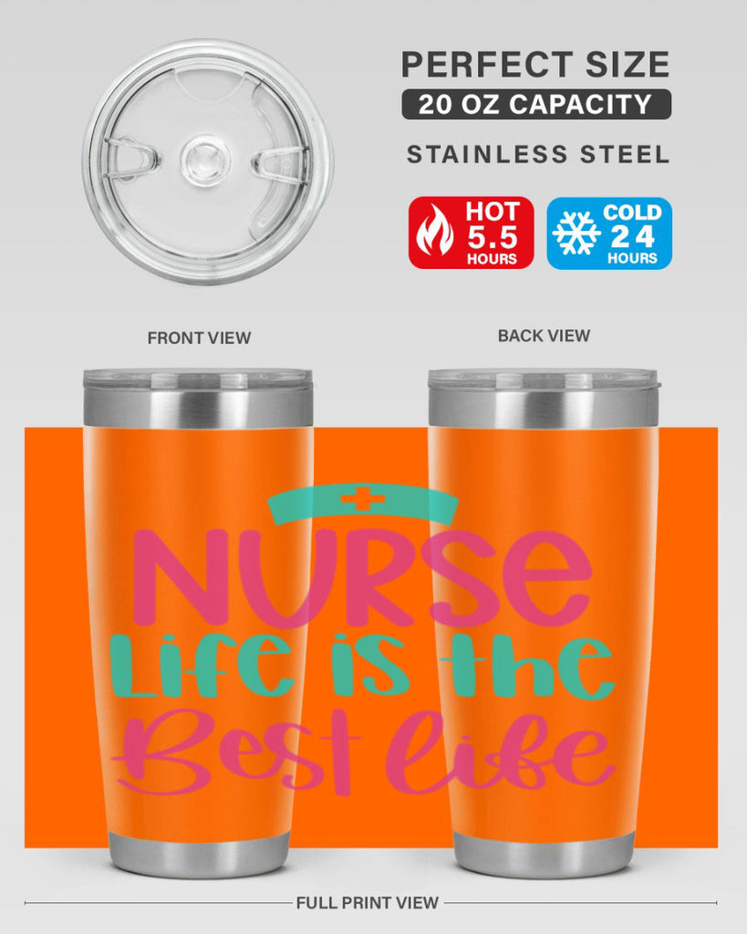 Nurse Life Is The Best Life Style Style 109#- nurse- tumbler