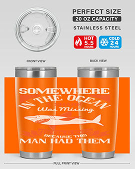 Somewhere in the ocean a shark was missing its cold eyes because this man had them Style 20#- shark  fish- Tumbler