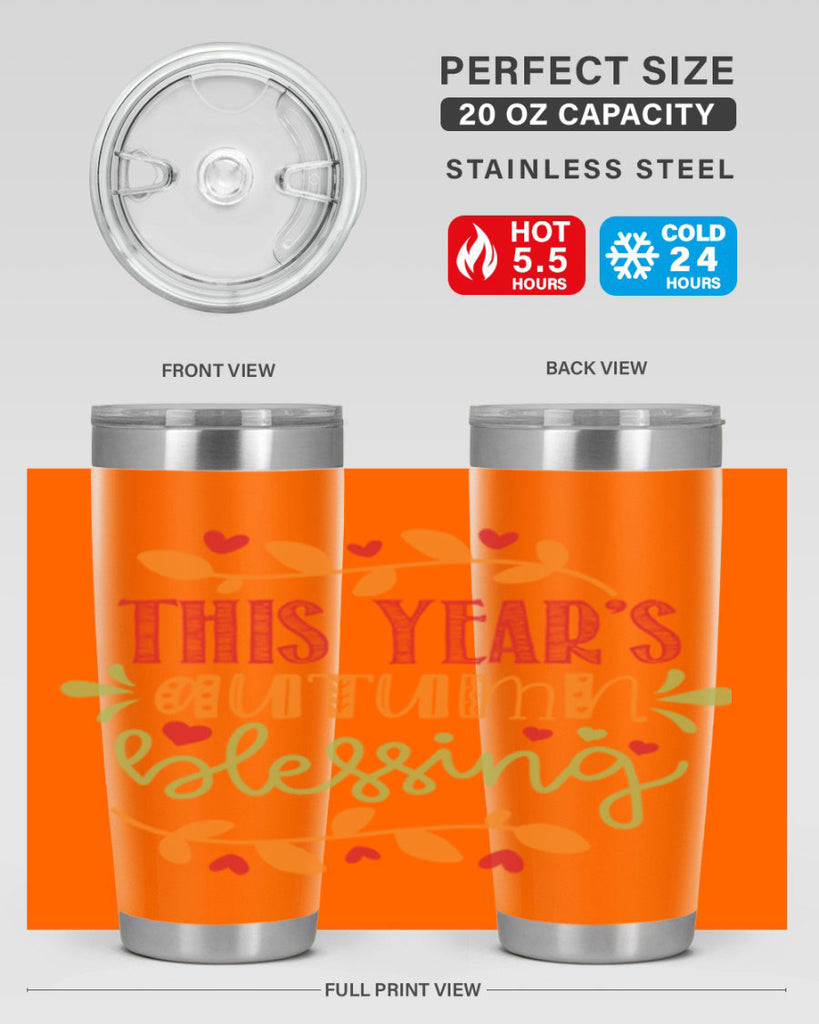 This Years Autumn Blessing 615#- fall- Tumbler